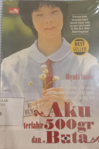 Image of Aku Terlahir 500gr dan Buta