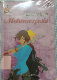 Image of Mawar Merah : Metamorfosis