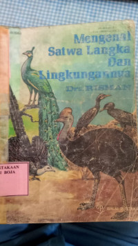 Image of Mengenal Satwa Langka dan Lingkungannya
