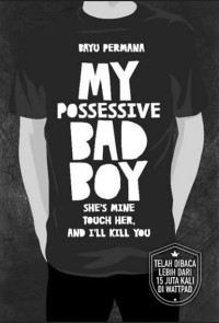 Image of My Possessif  Bad Boy