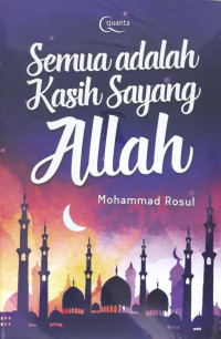 Image of Semua adalah Kasih Sayang Allah