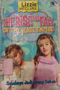 Image of The Rise And Fall Of The Kate Empire Susahnya Jadi Orang Beken